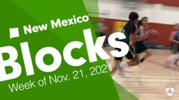 New Mexico: Blocks from Week of Nov. 21, 2021