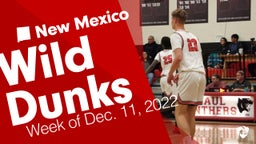 New Mexico: Wild Dunks from Week of Dec. 11, 2022