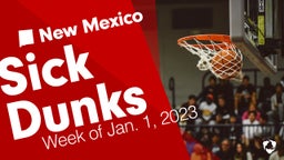 New Mexico: Sick Dunks from Week of Jan. 1, 2023