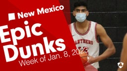 New Mexico: Epic Dunks from Week of Jan. 8, 2023
