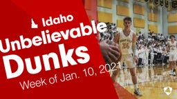 Idaho: Unbelievable Dunks from Week of Jan. 10, 2021