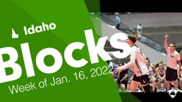 Idaho: Blocks from Week of Jan. 16, 2022