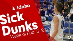 Idaho: Sick Dunks from Week of Feb. 5, 2023