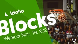 Idaho: Blocks from Week of Nov. 19, 2023