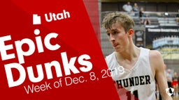 Utah: Epic Dunks from Week of Dec. 8, 2019
