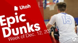 Utah: Epic Dunks from Week of Dec. 12, 2021