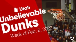 Utah: Unbelievable Dunks from Week of Feb. 6, 2022