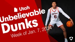 Utah: Unbelievable Dunks from Week of Jan. 7, 2024