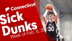 Connecticut: Sick Dunks from Week of Feb. 6, 2022