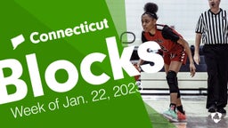 Connecticut: Blocks from Week of Jan. 22, 2023