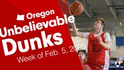 Oregon: Unbelievable Dunks from Week of Feb. 5, 2023
