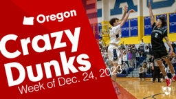 Oregon: Crazy Dunks from Week of Dec. 24, 2023