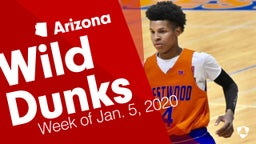 Arizona: Wild Dunks from Week of Jan. 5, 2020