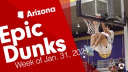 Arizona: Epic Dunks from Week of Jan. 31, 2021