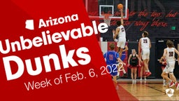 Arizona: Unbelievable Dunks from Week of Feb. 6, 2022