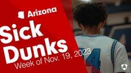 Arizona: Sick Dunks from Week of Nov. 19, 2023