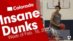 Colorado: Insane Dunks from Week of Feb. 16, 2020