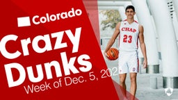 Colorado: Crazy Dunks from Week of Dec. 5, 2021
