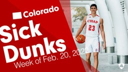 Colorado: Sick Dunks from Week of Feb. 20, 2022
