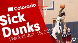 Colorado: Sick Dunks from Week of Jan. 15, 2023