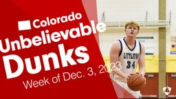 Colorado: Unbelievable Dunks from Week of Dec. 3, 2023
