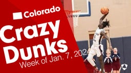 Colorado: Crazy Dunks from Week of Jan. 7, 2024