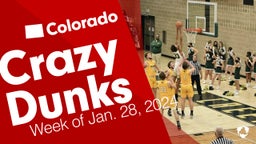 Colorado: Crazy Dunks from Week of Jan. 28, 2024