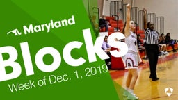 Maryland: Blocks from Week of Dec. 1, 2019