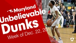Maryland: Unbelievable Dunks from Week of Dec. 22, 2019