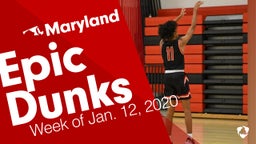 Maryland: Epic Dunks from Week of Jan. 12, 2020