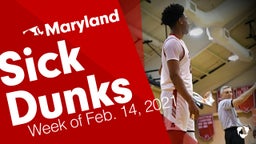 Maryland: Sick Dunks from Week of Feb. 14, 2021