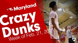 Maryland: Crazy Dunks from Week of Feb. 21, 2021
