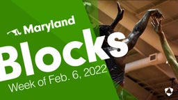 Maryland: Blocks from Week of Feb. 6, 2022