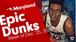 Maryland: Epic Dunks from Week of Dec. 25, 2022