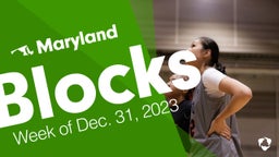 Maryland: Blocks from Week of Dec. 31, 2023