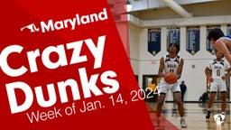 Maryland: Crazy Dunks from Week of Jan. 14, 2024