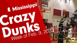 Mississippi: Crazy Dunks from Week of Feb. 9, 2020
