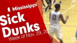 Mississippi: Sick Dunks from Week of Nov. 29, 2020