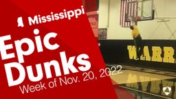 Mississippi: Epic Dunks from Week of Nov. 20, 2022