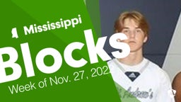 Mississippi: Blocks from Week of Nov. 27, 2022