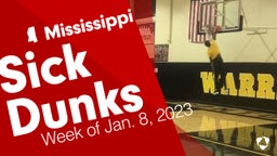 Mississippi: Sick Dunks from Week of Jan. 8, 2023