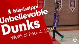 Mississippi: Unbelievable Dunks from Week of Feb. 4, 2024