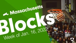 Massachusetts: Blocks from Week of Jan. 16, 2022