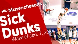 Massachusetts: Sick Dunks from Week of Jan. 7, 2024