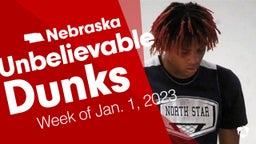 Nebraska: Unbelievable Dunks from Week of Jan. 1, 2023