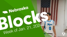 Nebraska: Blocks from Week of Jan. 21, 2024