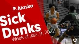 Alaska: Sick Dunks from Week of Jan. 9, 2022