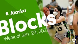 Alaska: Blocks from Week of Jan. 23, 2022