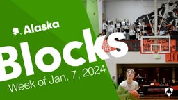 Alaska: Blocks from Week of Jan. 7, 2024