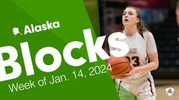 Alaska: Blocks from Week of Jan. 14, 2024
